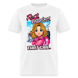 Fast Fearless | That Girl | Adult T-Shirt - white