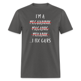 I Fix Cars | FSR Merch | Adult T-Shirt - charcoal