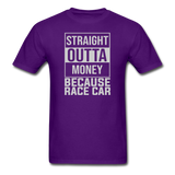 Straight Outta Money | Adult T-Shirt - purple