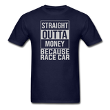 Straight Outta Money | Adult T-Shirt - navy