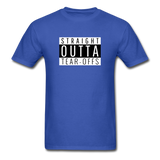Straight Outta Tear-offs | Adult T-Shirt - royal blue