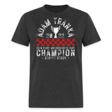 Adam Tranka | 2022 Champ | Adult T-Shirt - heather black