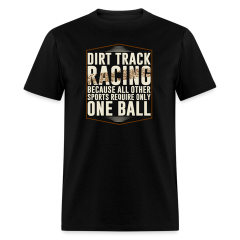 Dirt Track Racing One Ball | FSR Merch | Adult Shirt - black