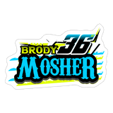 Brody Mosher | 2025 |  Kiss-Cut Vinyl Decal - white matte