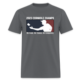 2023 Cornhole Champs | Adult T-Shirt - charcoal