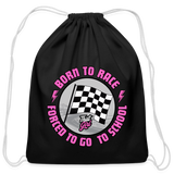 Born To Race | That Girl | Cotton Drawstring Bag - black