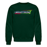 Mackey Racing | 2025 | Adult Crewneck Sweatshirt - forest green