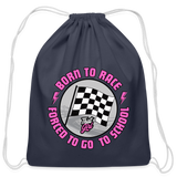 Born To Race | That Girl | Cotton Drawstring Bag - navy