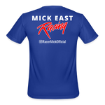 Mick East | 2025 | Men’s Moisture Wicking Performance T-Shirt - royal blue