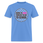 Born to Race Circle | Pink | Adult T-Shirt - carolina blue