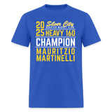 Mauritzio Martinelli | 2025 Champ | Adult T-Shirt - royal blue