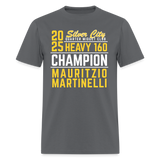 Mauritzio Martinelli | 2025 Champ | Adult T-Shirt - charcoal