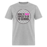Born to Race Circle | Pink | Adult T-Shirt - heather gray