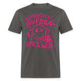 Feral Race Wife Pink | FSR Merch | Adult Shirt - charcoal