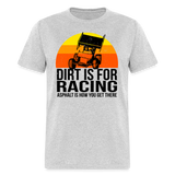 Dirt Is For Racing Sprint Car Black Text | FSR Merch | Adult T-Shirt - heather gray