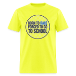Born to Race Circle | Blue | Adult T-Shirt - safety green