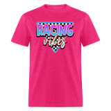 Racing Vibes | Adult T-Shirt - fuchsia