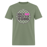 Born to Race Circle | Pink | Adult T-Shirt - military green