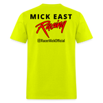 Mick East | 2025 | Adult T-Shirt 2 - safety green