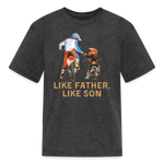 Like Father Like Son Dirt Bike | FSR Merch | Youth T-Shirt - heather black