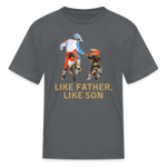 Like Father Like Son Dirt Bike | FSR Merch | Youth T-Shirt - charcoal