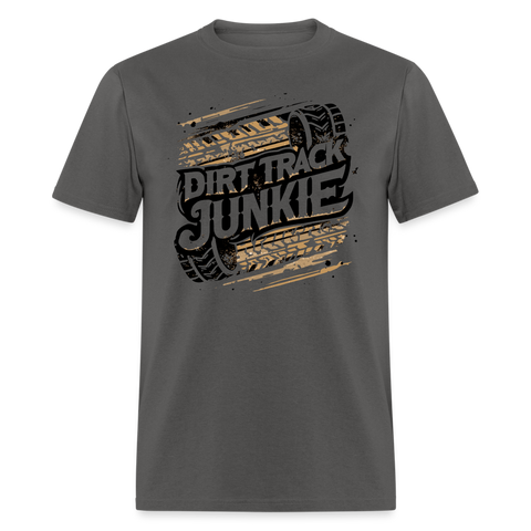 Dirt Track Junkie | FSR Merch | Adult Shirt - charcoal