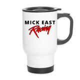Mick East | 2025 | Travel Mug - white