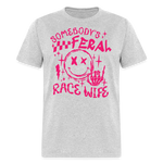 Feral Race Wife Pink | FSR Merch | Adult Shirt - heather gray