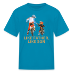 Like Father Like Son Dirt Bike | FSR Merch | Youth T-Shirt - turquoise