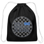 Born To Race Circle | Blue | Cotton Drawstring Bag - black