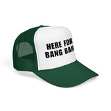 Here For The Bang Bangers | FSR Merch | Trucker Hat