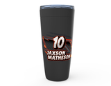 Jaxson Matheson | 2023 | Tumbler