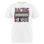 Racing Season is my Favorite Season | FSR Merch | Adult T-Shirt - white
