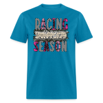 Racing Season is my Favorite Season | FSR Merch | Adult T-Shirt - turquoise