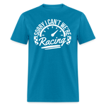 Sorry We're Racing | FSR Merch | Adult T-Shirt - turquoise