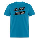 Slide Job | FSR Merch | Adult T-Shirt - turquoise
