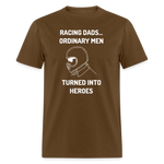 Racing Dad Hero | FSR Merch | Adult T-Shirt - brown