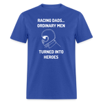 Racing Dad Hero | FSR Merch | Adult T-Shirt - royal blue