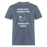 Racing Dad Hero | FSR Merch | Adult T-Shirt - denim