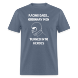 Racing Dad Hero | FSR Merch | Adult T-Shirt - denim