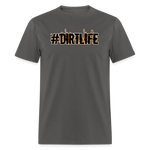 #DIRTLIFE | FSR Merch | Adult T-Shirt - charcoal