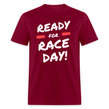 Ready For Race Day | FSR Merch | Adult T-Shirt - burgundy