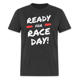 Ready For Race Day | FSR Merch | Adult T-Shirt - heather black