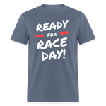 Ready For Race Day | FSR Merch | Adult T-Shirt - denim
