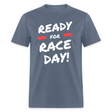 Ready For Race Day | FSR Merch | Adult T-Shirt - denim