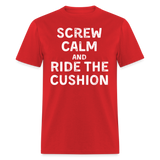 Screw Calm | FSR Merch | Adult T-Shirt - red