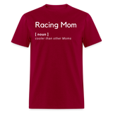 Racing Mom | FSR Merch | Adult T-Shirt - dark red