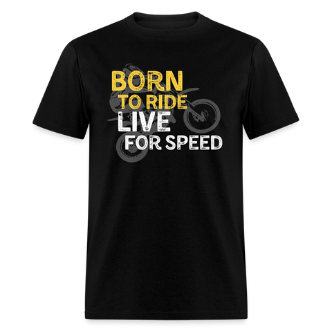 Born To Ride | FSR Merch | Adult T-Shirt - black
