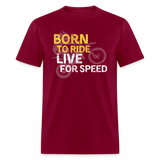 Born To Ride | FSR Merch | Adult T-Shirt - burgundy