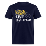 Born To Ride | FSR Merch | Adult T-Shirt - navy